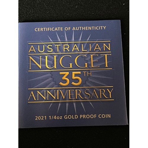 61 - “The Perth Mint” Australian Nugget 35th Anniversary 2021 1/4oz Gold Proof Coin 
Gold Content: 0.25 (... 