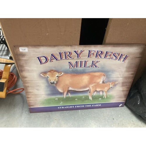 461 - Reproduction tin plate sign 'Dairy Fresh Milk' 70 x 50cm