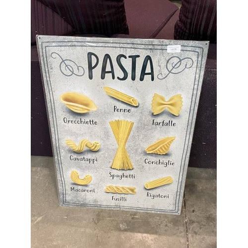 95 - Reproduction tin plate sign 'Pasta' 70 x 50cm