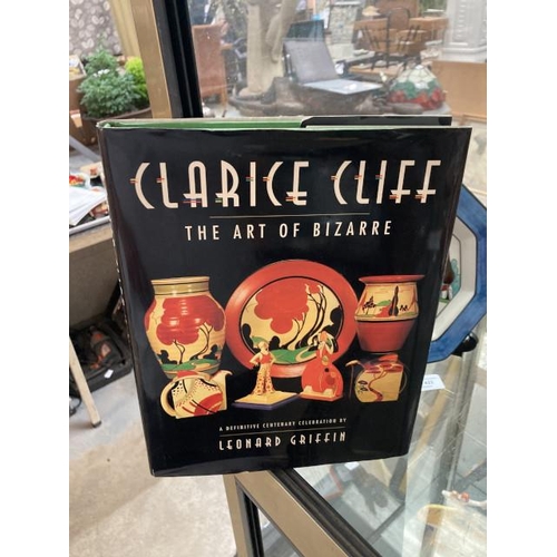 521 - Book: Clarice Cliff 'The Art of Bizarre' A Definitive Centenary Celebration by Leonard Griffin