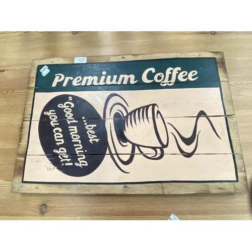 187 - Hand painted 'Premium Coffee' wooden plaque 60 x 40cm