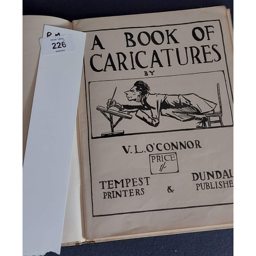 226 - A Book of Caricatures by V.L O'Connor