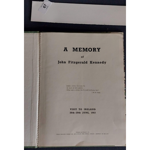 67 - A Memory of John F Kennedy Visit to Ireland