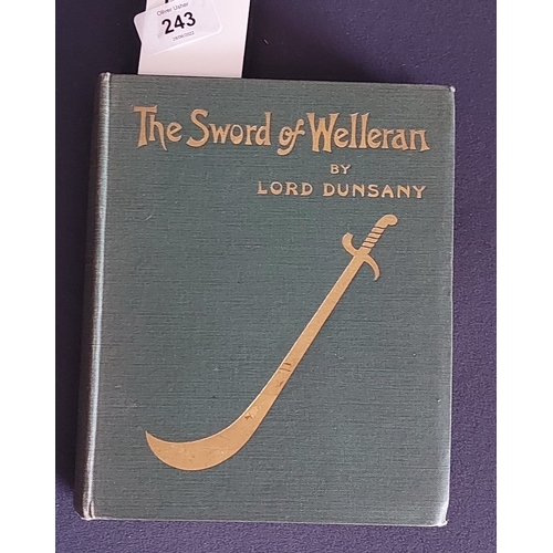 243 - The Sword of Welleran by Lord Dunsany with Illustrations by S.H. Sime.