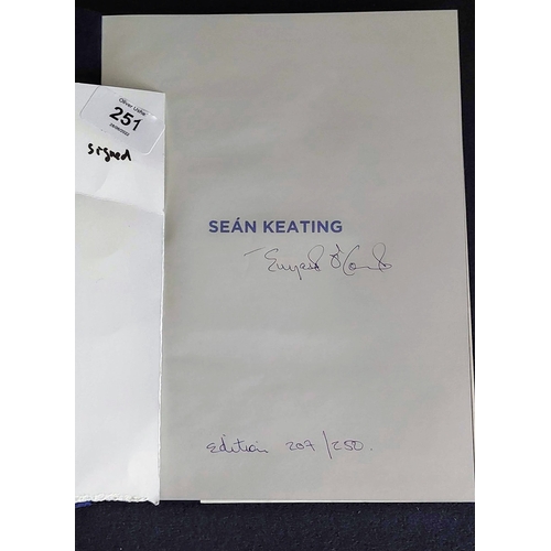 251 - Sean Keating Art, Politics & Building the Irish Nation by Eimear O'Connor. Author Signed