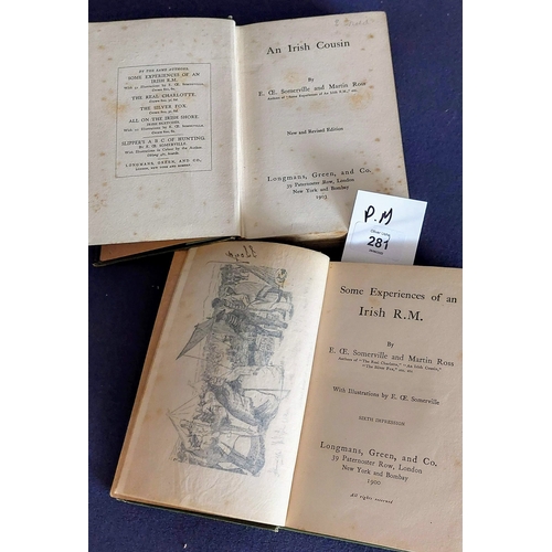 281 - 2 Volumes by E.O. Somerville & Martin Ross - An Irish Cousin, & Some Experiences of an Irish RM.