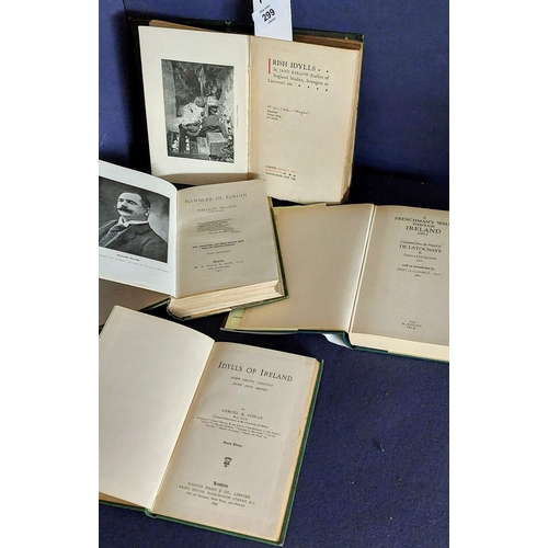 299 - 4 Irish Interest inc. Rambles in Eirinn by William Bulfin, A Frenchman's Walk Through Ireland, Irish... 