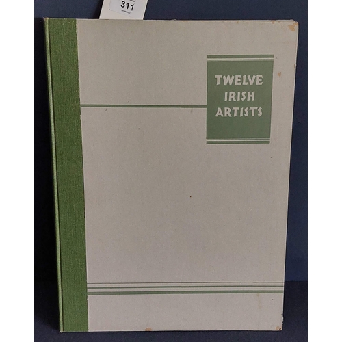 311 - Twelve Irish Artists - Victor Waddington Publications, Dublin 1940