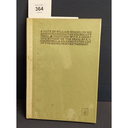 364 - A Note by William Morris on His Aims in Founding the Kelmscott Press - Irish University Press