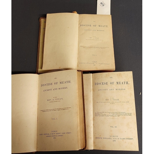 473 - 3 Volumes of The Diocese of Meath by Rev Cogan