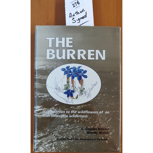 276 - The Burren by E.C. Nelson & Wendy Walsh. Boethius Press 1991. Signed by Wendy Walsh