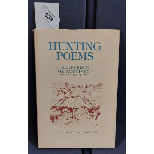 538 - Hunting Poems by Stanislaus Lynch