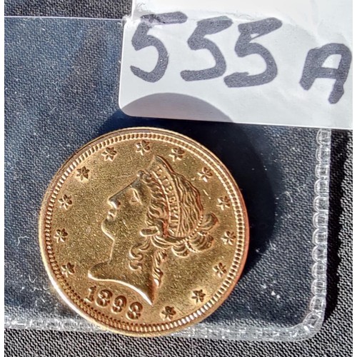 555A - 1898 Eagle Gold $10 Liberty Head Coin