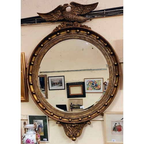 622 - Regency Style Gilded Circular Mirror with Gilded Eagle - C. 95cm W x 134cm H