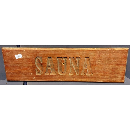 863 - Wooden Sauna Sign - C. 70cm x 20cm