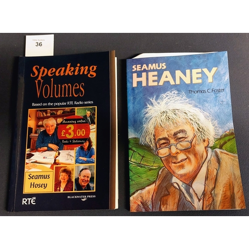 36 - Seamus Heaney by Thomas C Foster & Speaking Volumes by Seamus Hosey