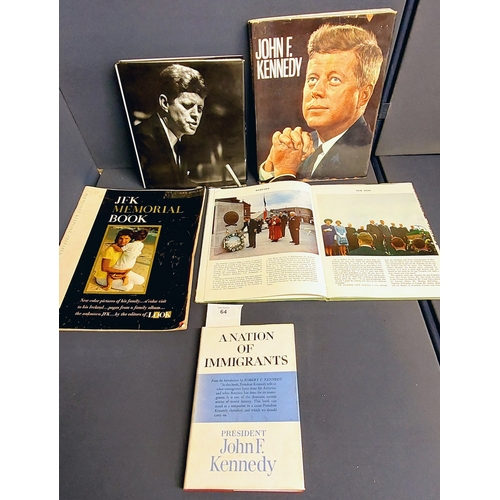 64 - John F Kennedy Interest inc. A Memory of John F Kennedy Visit to Ireland, 