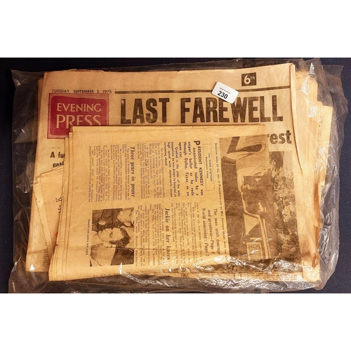 230 - Collection of Newspapers inc deValera Funeral & JFK Assassination