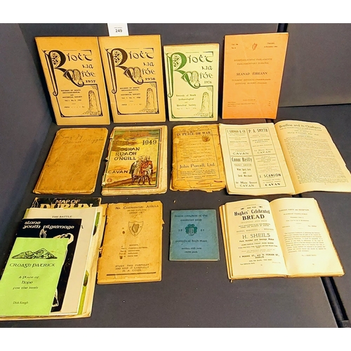 249 - Misc. Irish Interest inc Riocht na Mide, Wolfe Tone Annuals, Souvenir Programme 1649-1949 Eoghan Rua... 