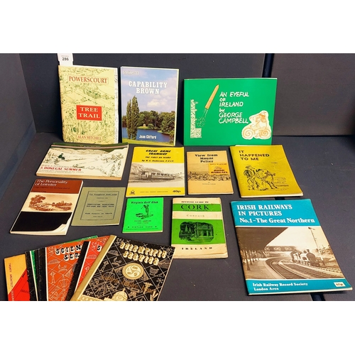 286 - Irish Interest Pamphlets etc Including 