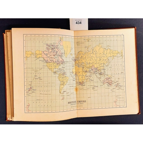 434 - 4 Atlas - Allman's Physical & Political Atlas, Bacon's Excelsior Atlas, Atlas of the British Empire ... 