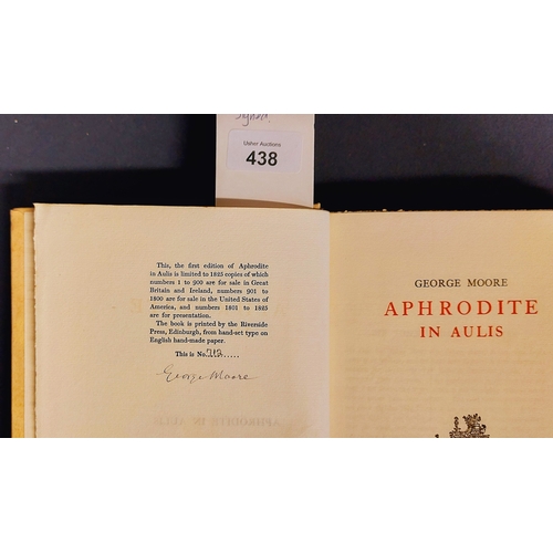 438 - George Moore - Aphrodite in Aulis - Signed Limited Ed No. 712 on Handmade Paper, Riverside Press. In... 