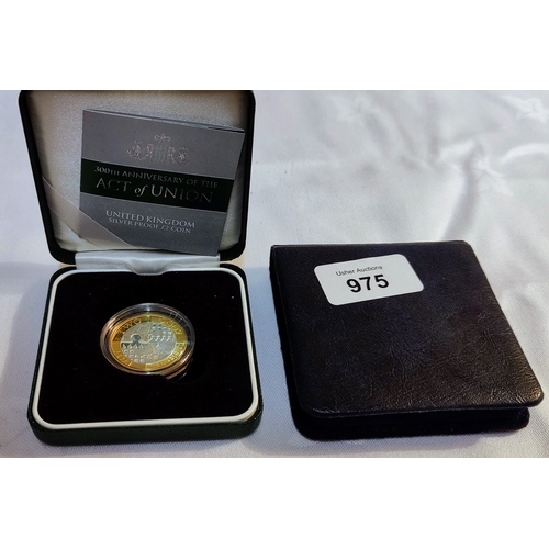 975 - UK Silver Proof £2 Coin Commemorating the 300th Anniversary of the Act of Union & Royal Mint Proof S... 