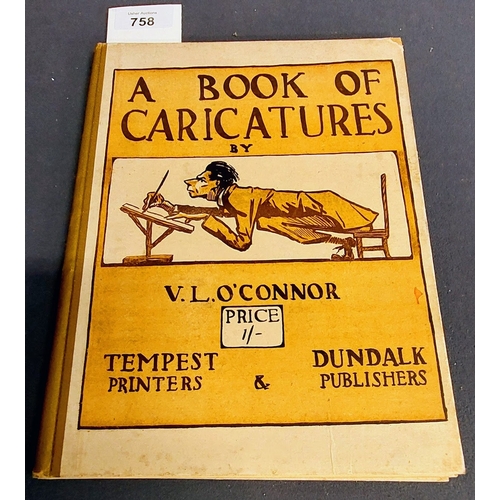 758 - A Book of Caricatures by V.L O'Connor - Dundalk Publishers