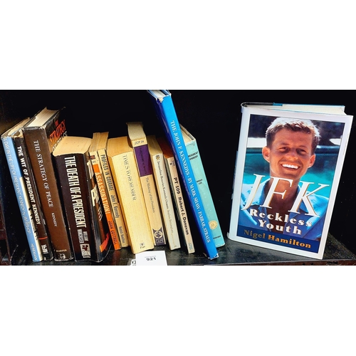 921 - Collection of John F Kennedy Related Literature - inc. The John F Kennedys by Mark Shaw, President K... 