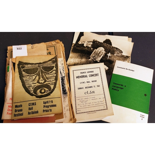 922 - Lot of Pamphlets & Ephemera inc. Meath Drama Festival, Fianna Fail, Meath Archaeological Society, Do... 