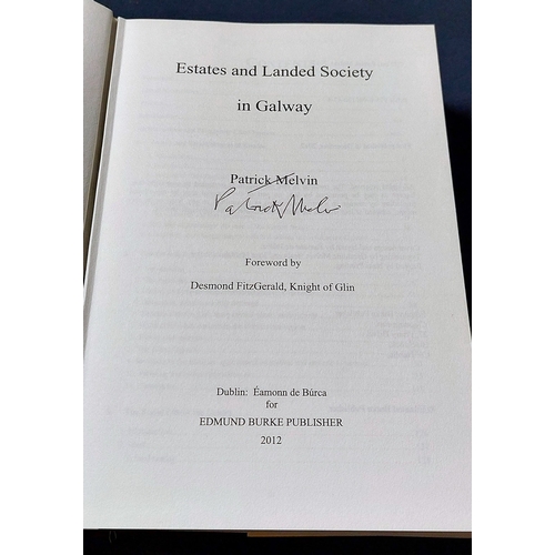 318 - Patrick Melvin - Estates and Landed Society in Galway, H/B, Dust Jacket, Index, Map of Location of G... 