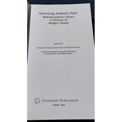 322 - Surveying Ireland's Past: Multidisciplinary Essays in honour of Anngret Simms, H/B, D/J, Illus, Inde... 