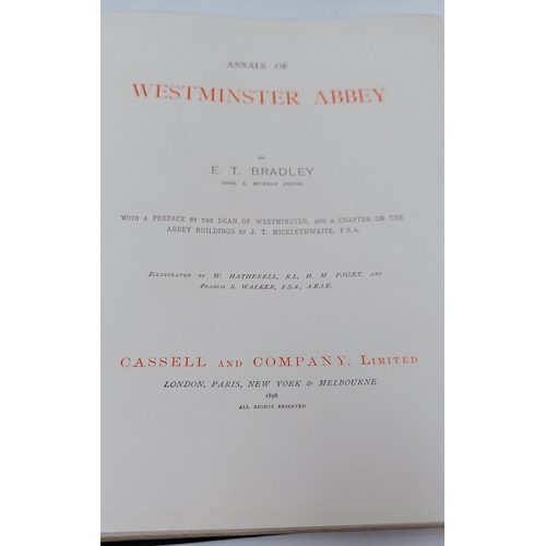 646 - Annals of Westminster Abbey by ET Bradley 1895 - H/B, Dust Jacket, Index, Well Illustrated