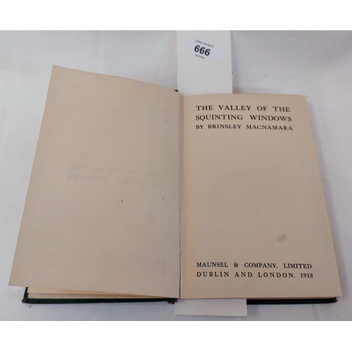 666 - The Valley of the Squinting Windows by Brinsley MacNamara. 1st Edition 1918