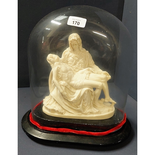 170 - Glass Dome with La Pieta Figure - C. 30cm W x 34cm H