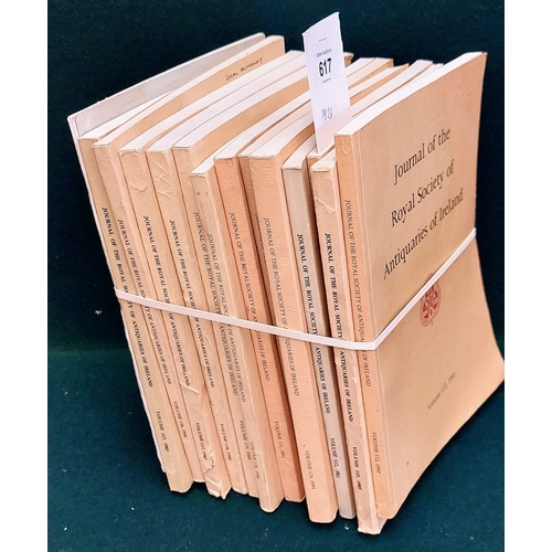 617 - Journal of the Royal Society of Antiquaries of Ireland - 13 Volumes - 1980's & 1990's