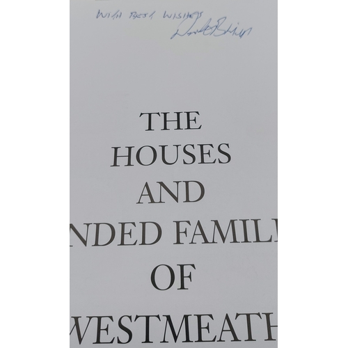 486 - The Houses and Landed Families of Westmeath, 2015, by Donal O'Brien (Signed)