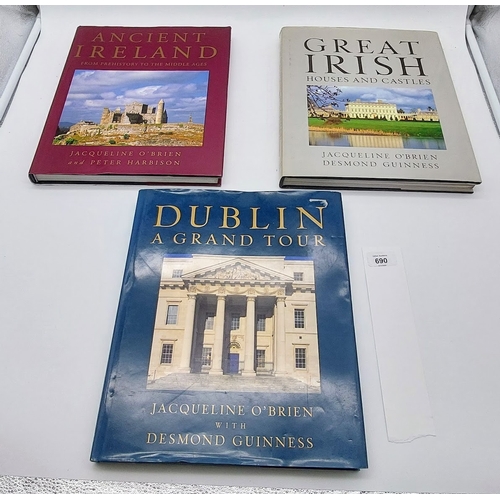 690 - Set of 3 - Dublin A Grand Tour, Ancient Ireland, Great Irish Houses and Castles by Jacqueline O'Brie... 