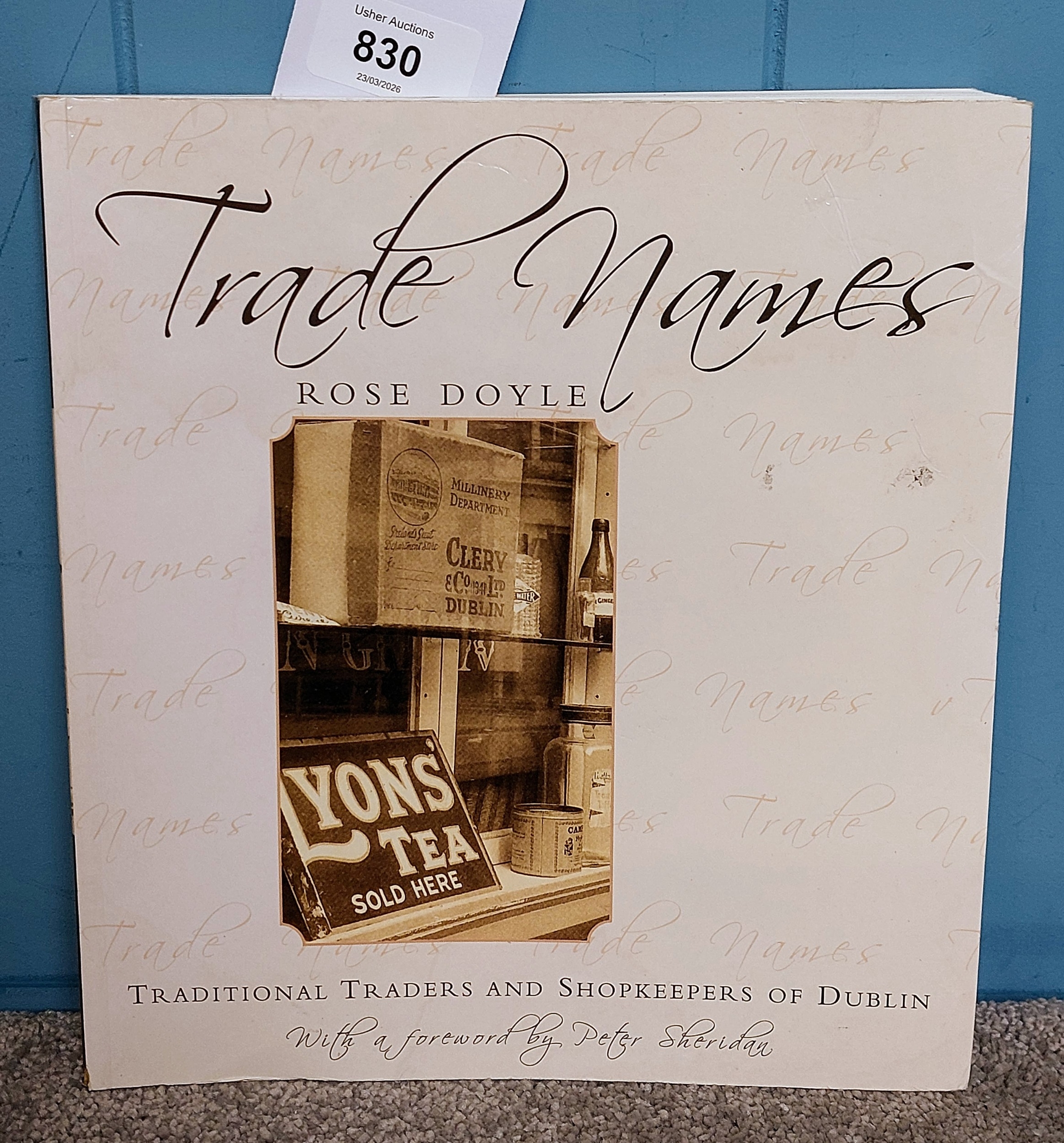 Trade names - Traditional Traders and Shopkeepers of Dublin – Rose ...