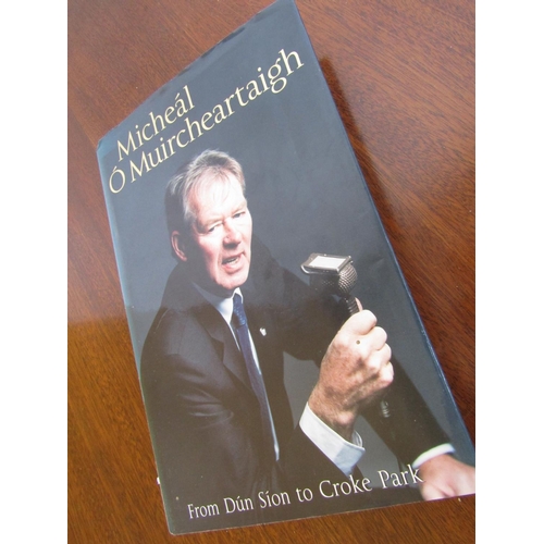 548 - Micheal O'Muircheartaigh First Edition Signed Published by Penguin Ireland Hardback Volume