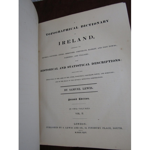 572 - Topographical Dictionary of Ireland by Samuel Lewis Second Edition Two Volumes Large Folio Size Leat... 