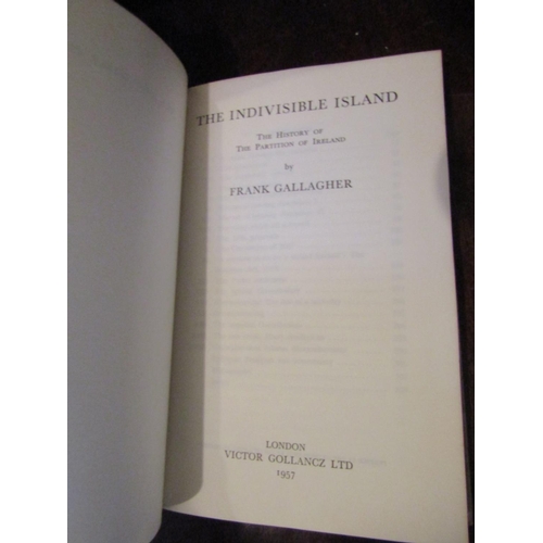 1066 - Antiquarian Volume The Indivisible Island The Story of the Partition of Ireland by Frank Gallagher F... 