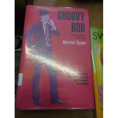 653 - Groovy Bob by Harriet Vyner 1999 First Edition Together with Four Other on the 1960 Art Scene