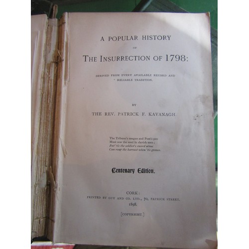 772 - Three Antiquarian Volumes Irish Interest History of the Insurrection of 1798, and Two Others