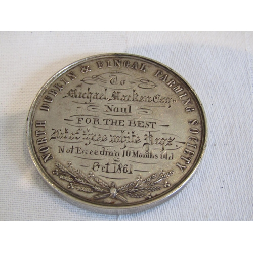 952 - North Dublin and Fingal Farming Society Silver Medal Dated October 1861 Presented to Michael Macken ... 