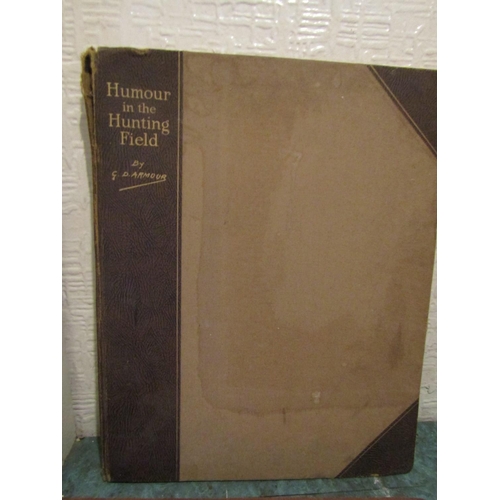 114 - George Armour 'Humour in the Hunting Field' Large Folio Edition Published by London Country Life Var... 