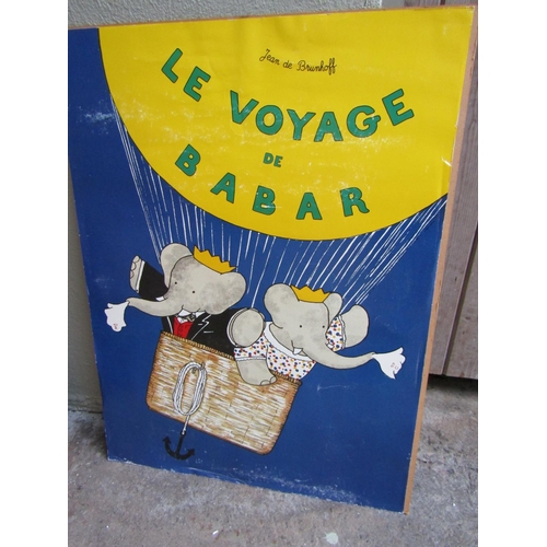 262 - Vintage Lithographic Advertising Sign Le Voyage de Babar Approximately 28 Inches High x 22 Inches Wi... 