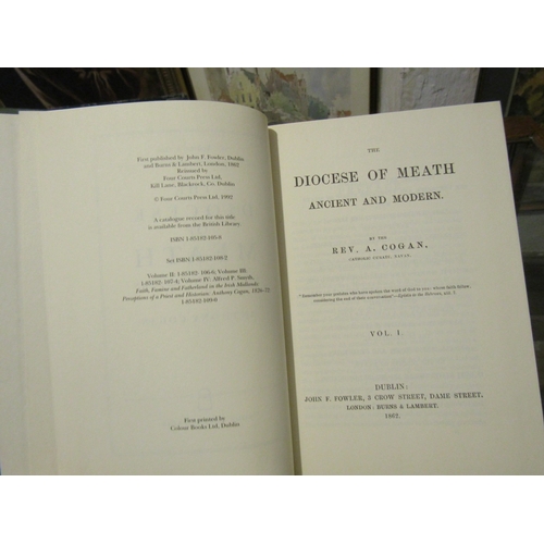 1034 - Diocese of Meath Ancient and Modern by Reverend A Cogan Catholic Curate Navan Four Volumes Complete ... 