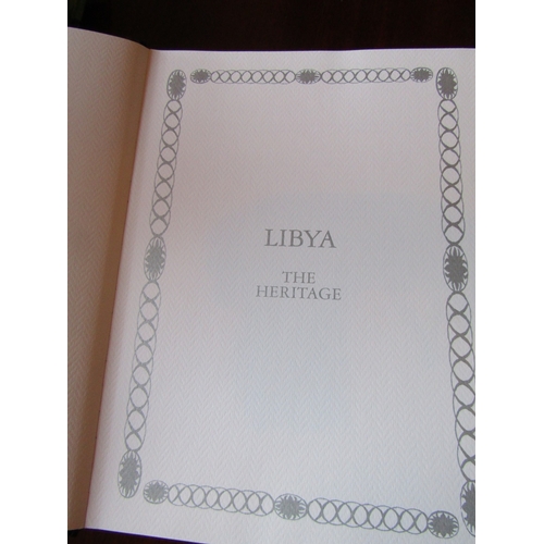 16 - Rare Hardback Volume Concerning Libya The Heritage Presented by Colonel Gaddafi to the Vendor Variou... 