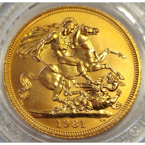 557 - Investment Gold Lot - documents required. 1981 sovereign uncirculated, encapsulated. (Y)